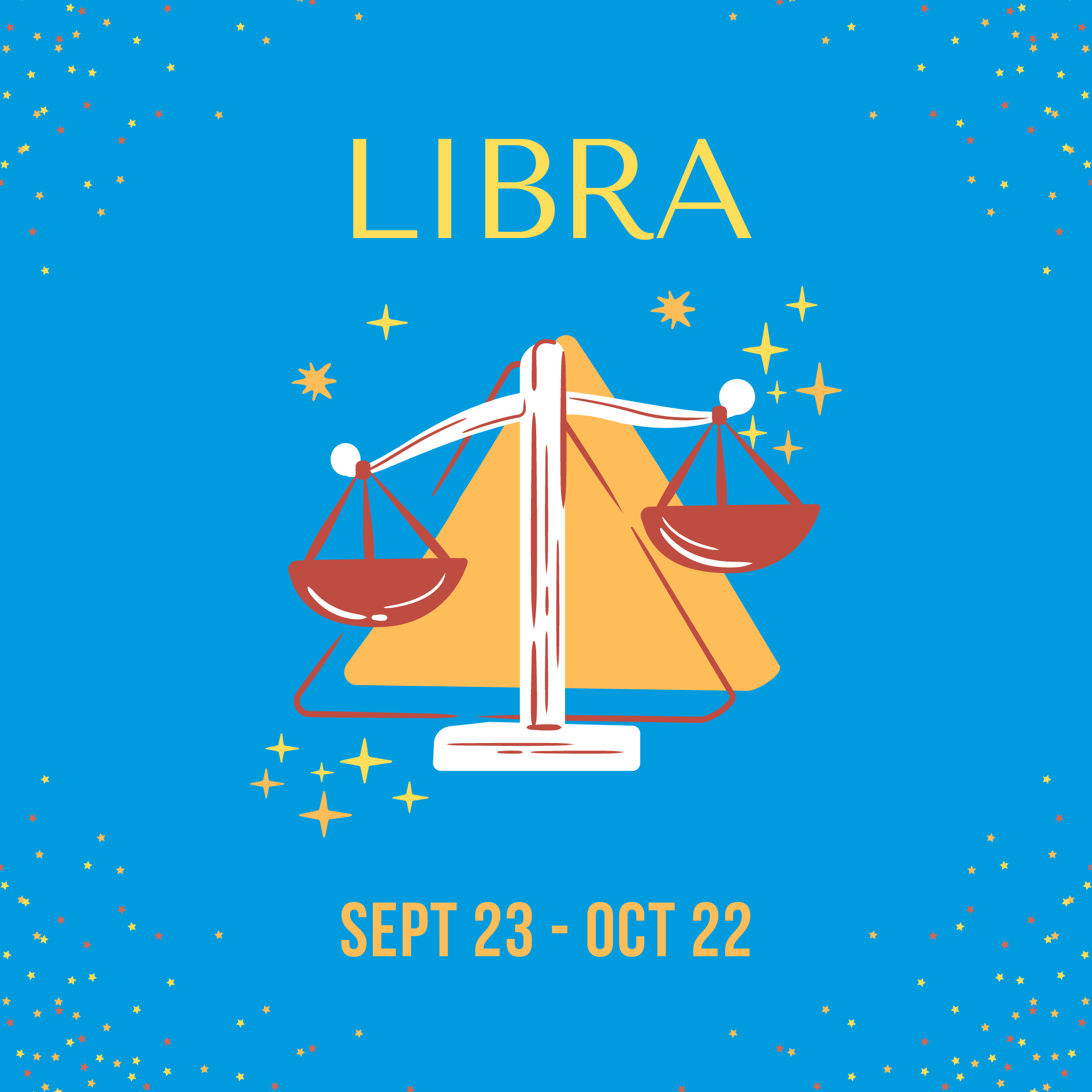 Libra: September 23 - October 22